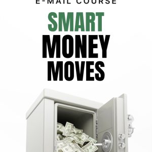 Smart Money Moves - Mini-Course