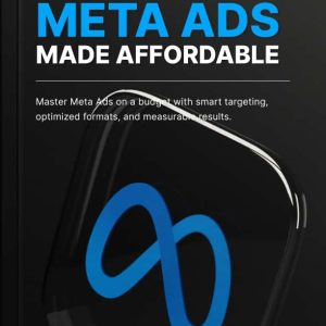 Meta Ads Made Affordable - Ebook
